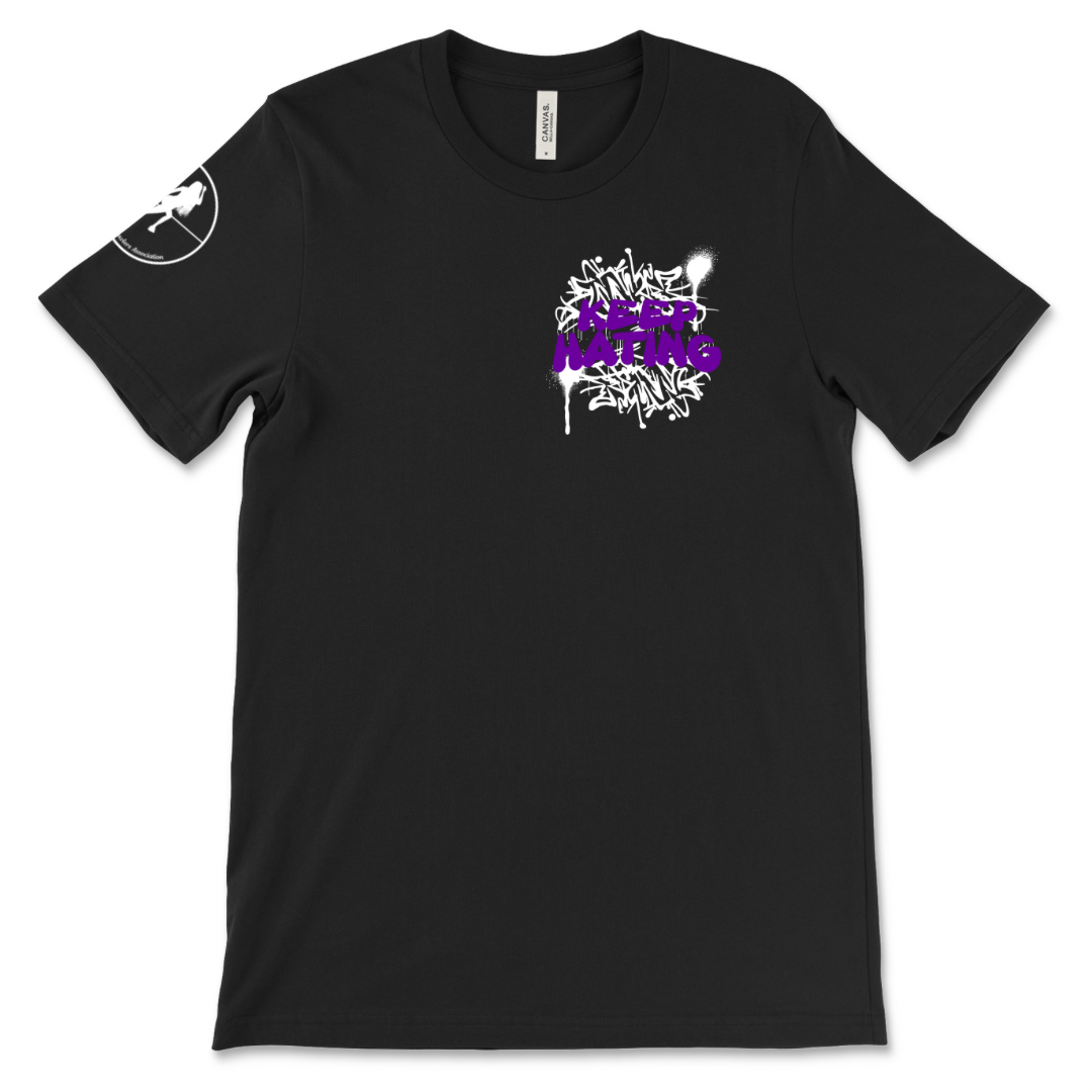 Keep Hating T-Shirt