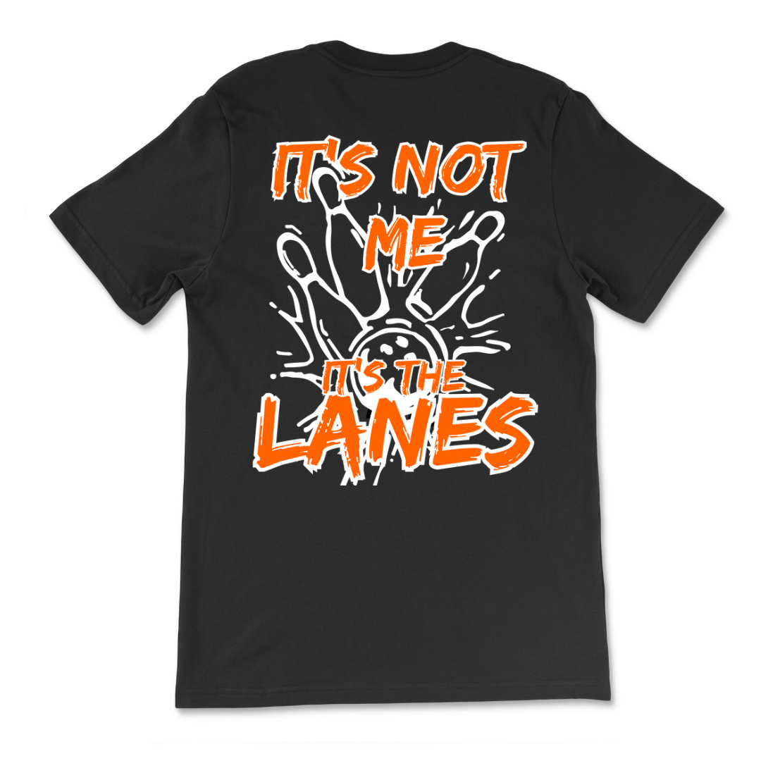 Blame The Lanes T-Shirt