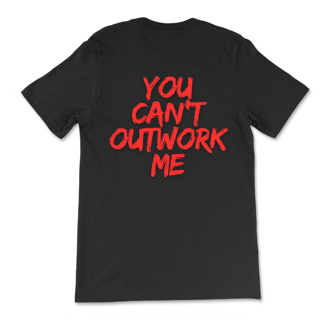 Work Harder T-Shirt