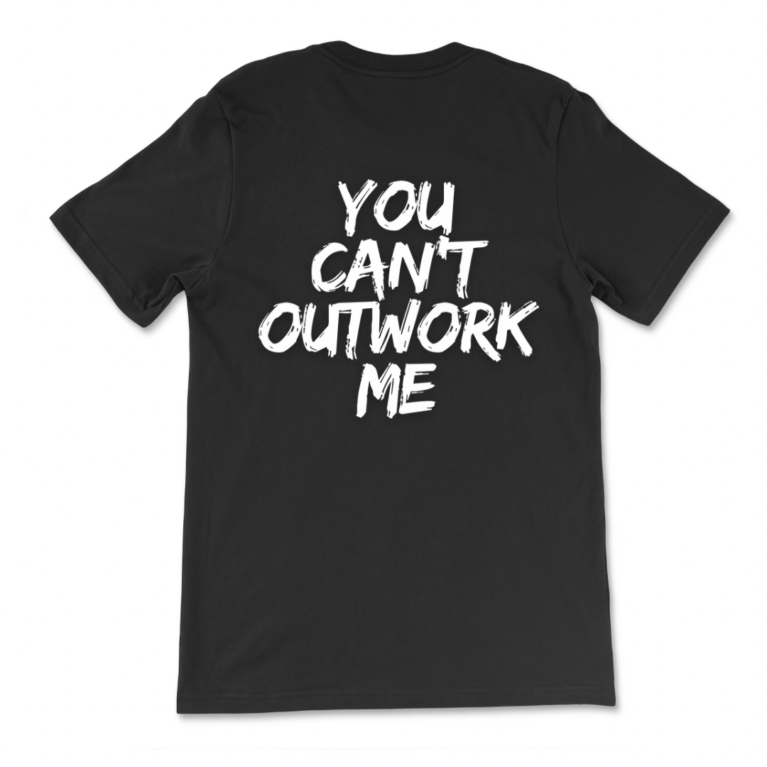 Work Harder T-Shirt