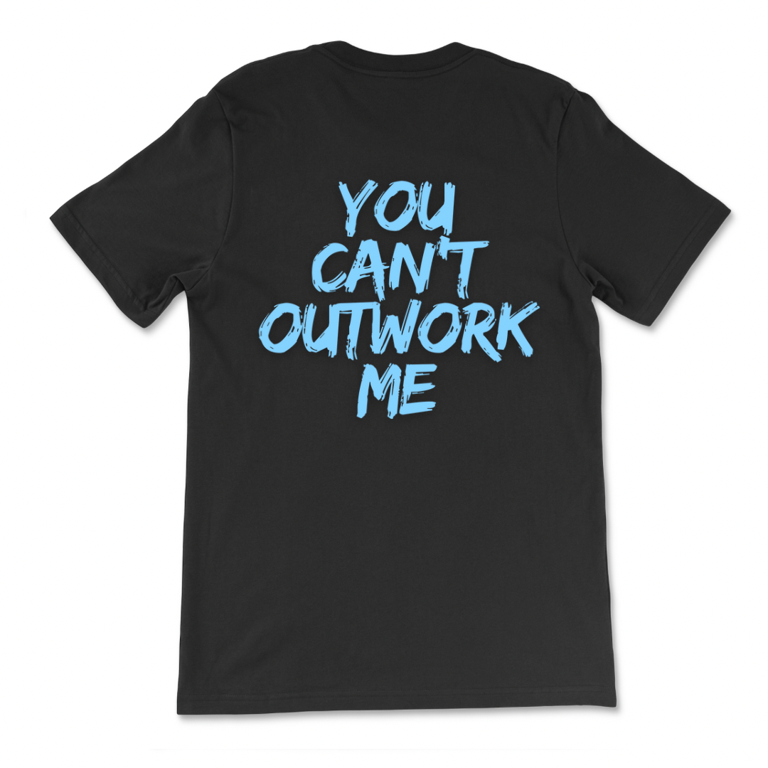 Work Harder T-Shirt